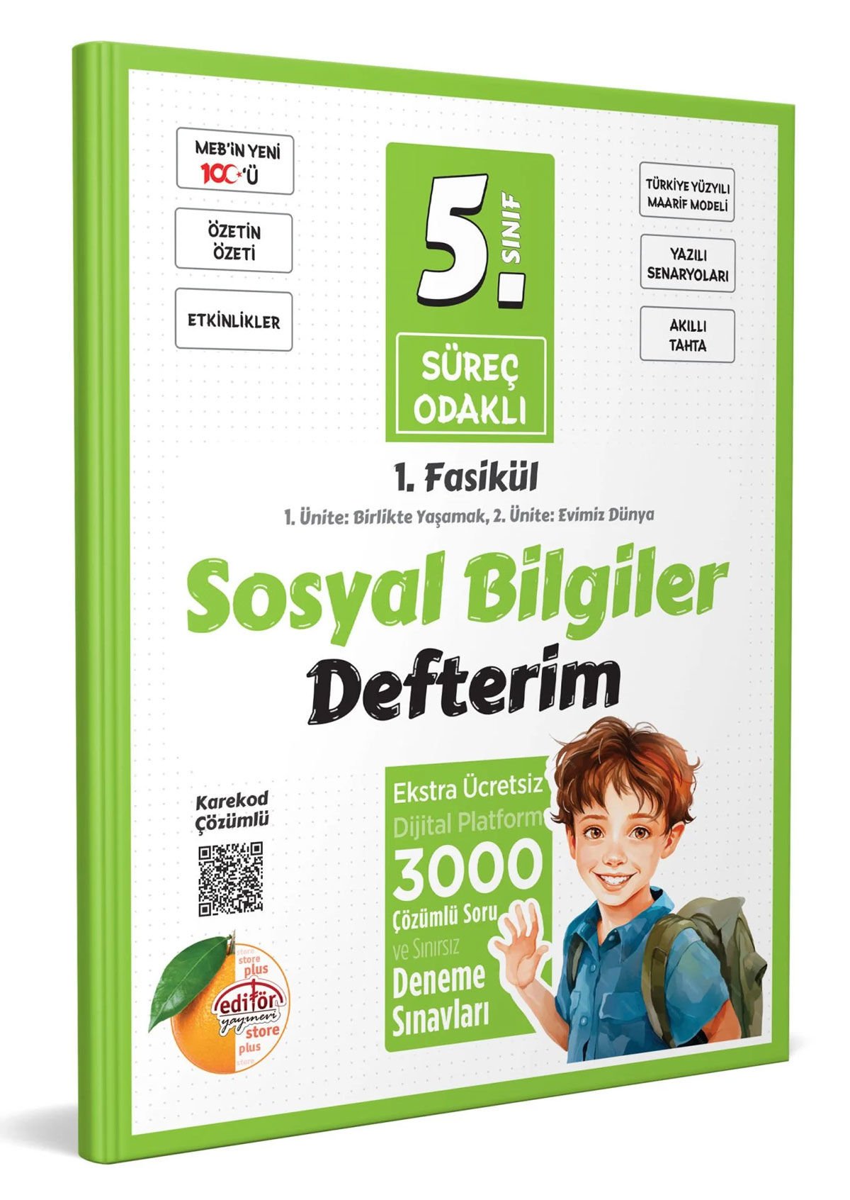 5. Sınıf Süreç Odaklı Sosyal Bilgiler Defterim (2 Fasikül) - Karekod Çözümlü 5. Sınıf Süreç Odaklı Sosyal Bilgiler Defterim (2 Fasikül) - Karekod Çözümlü