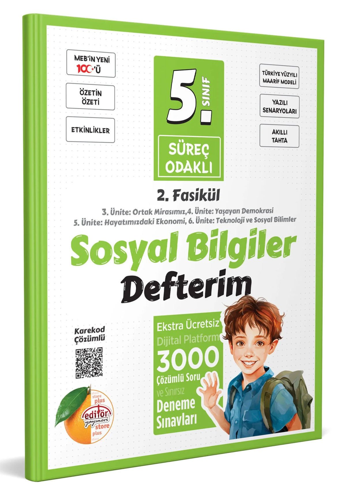 5. Sınıf Süreç Odaklı Sosyal Bilgiler Defterim (2 Fasikül) - Karekod Çözümlü 5. Sınıf Süreç Odaklı Sosyal Bilgiler Defterim (2 Fasikül) - Karekod Çözümlü