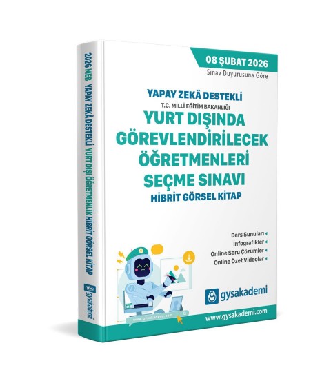 gysakademi 2026 Yapay Zeka Destekli Yurt Dışında Görevlendirilecek Öğretmenleri Seçme Sınavı Görsel Hibrit Kitap